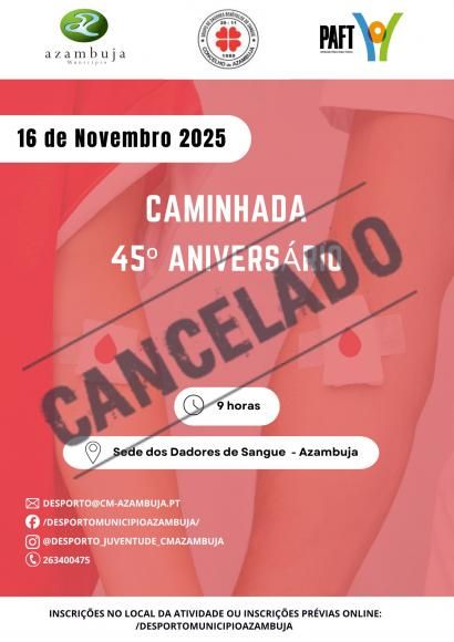 Caminhada 45.º Aniversário Dadores (Cancelado)