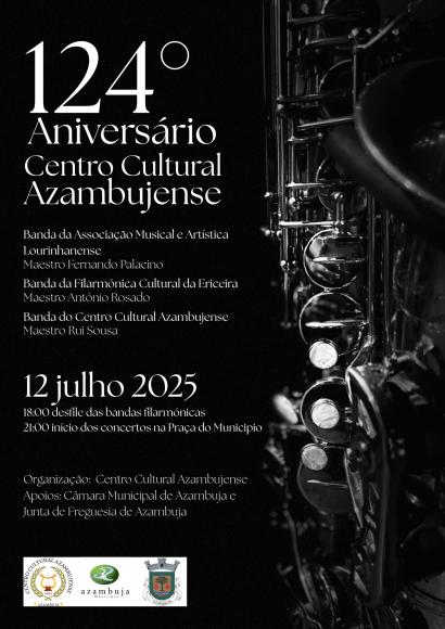 124º Aniversário Centro Cultural Azambujense 124º Aniversário Centro Cultural Azambujense