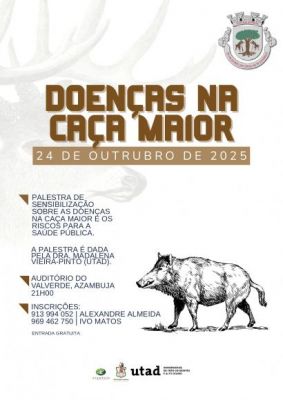 Palestra - Doenças na Caça Maior (Pátio Valverde - Azambuja)