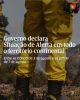 Governo declara Situação de Alerta em todo o território continental