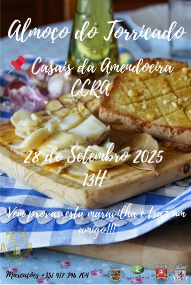 Almoço do Torricado - Casais da Amendoeira