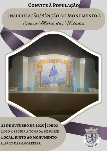 Inauguração/Bênção do Monumento a Santa Maria das Virtudes - Convite à População Inauguração/Bênção do Monumento a Santa Maria das Virtudes - Convite à População