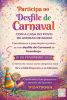 Participe no Desfile de Carnaval!