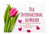Dia Internacional da Mulher - Almo&ccedil;o