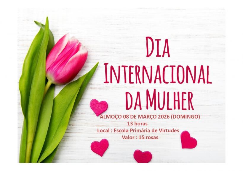 Dia Internacional da Mulher - Almo&ccedil;o