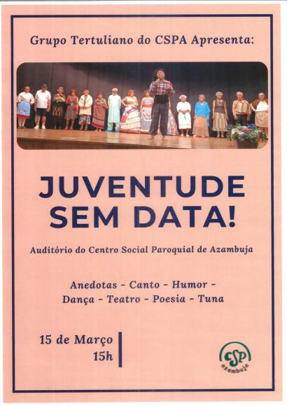 Juventude sem data! - Grupo Tertuliano do CSPA
