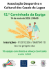 12.&ordf; Caminhada da Espiga - ADCCL