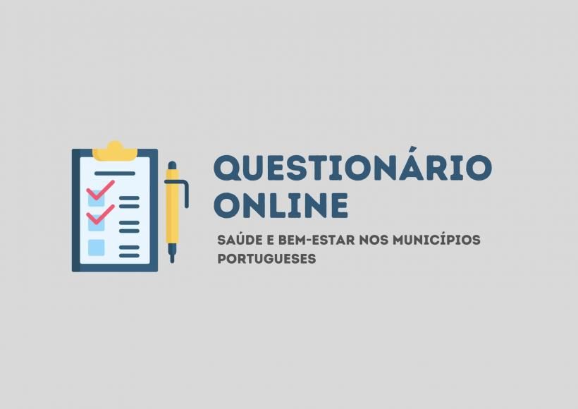 Question&aacute;rio Online: Sa&uacute;de e Bem-estar nos munic&iacute;pios portugueses