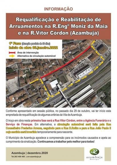 Requalificação e Reabilitação de arruamentos na Rua Engenheiro Moniz da Maia e na Rua Vítor Córdon, em Azambuja. Início da obra a 3 de janeiro de 2022, com duração prevista de 60 dias.