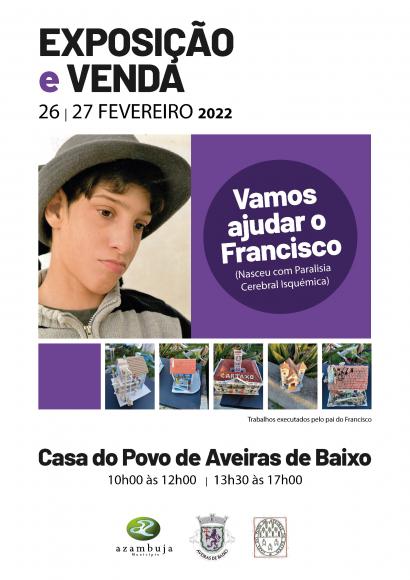 Vamos Ajudar o Francisco - Casa do Povo de Aveiras de Baixo