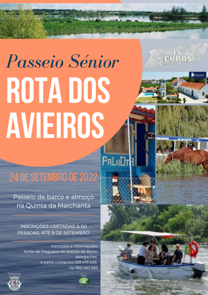 Rota dos Avieiros - 24 de setembro, passeio de barco e almoço na Quinta da Marchanta. 