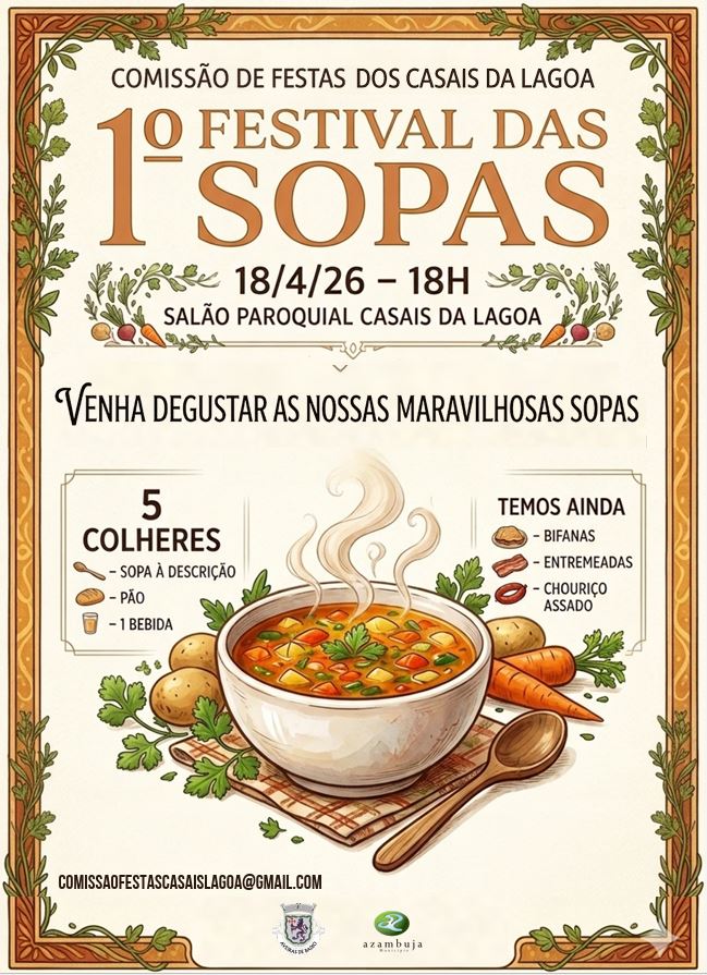 1.&ordm; Festival das Sopas - Comiss&atilde;o de Festas dos Casais da Lagoa
